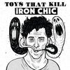 IRON CHIC / TOYS THAT KILL – split (LP Vinyl)