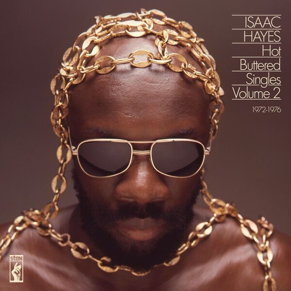 ISAAC HAYES – hot buttered singles vol.2 (1972-1976) (CD, LP Vinyl)