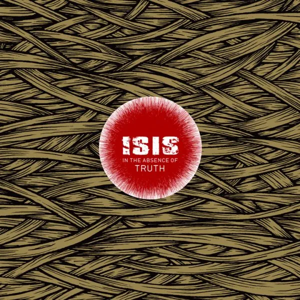 ISIS – in the absence of truth (LP Vinyl)
