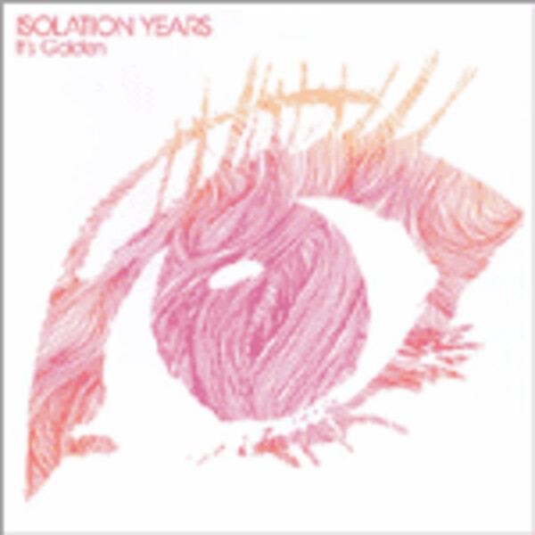 ISOLATION YEARS, it´s golden cover