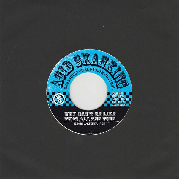 ISTARI LASTERFAHRER – acid skanking vol. 5 (7" Vinyl)