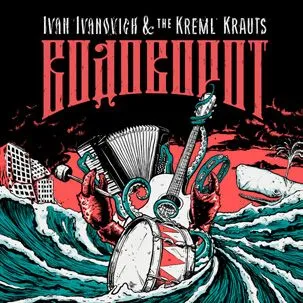 IVAN IVANOVICH & THE KREML KRAUTS – wodoworot (CD, LP Vinyl)