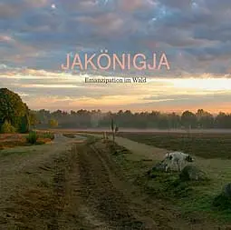 JA KÖNIG JA – emanzipation im wald (CD, LP Vinyl)