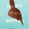 JACK KEROUAC – the sea is my brother (Papier)
