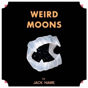 JACK NAME – weird moons (CD)