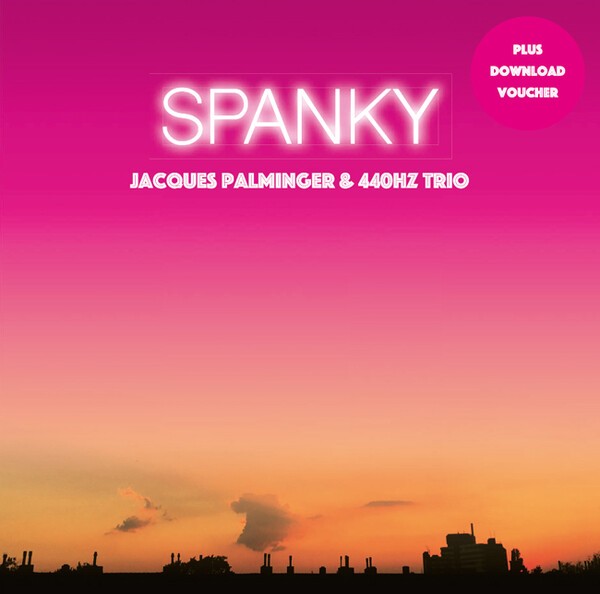 Cover JACQUES PALMINGER & 440 HZ TRIO, spanky und seine freunde