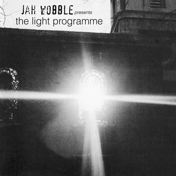 JAH WOBBLE – the light programme (LP Vinyl)