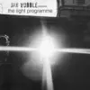 JAH WOBBLE – the light programme (LP Vinyl)