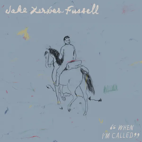 JAKE XERXES FUSSELL – when i´m called (CD, LP Vinyl)