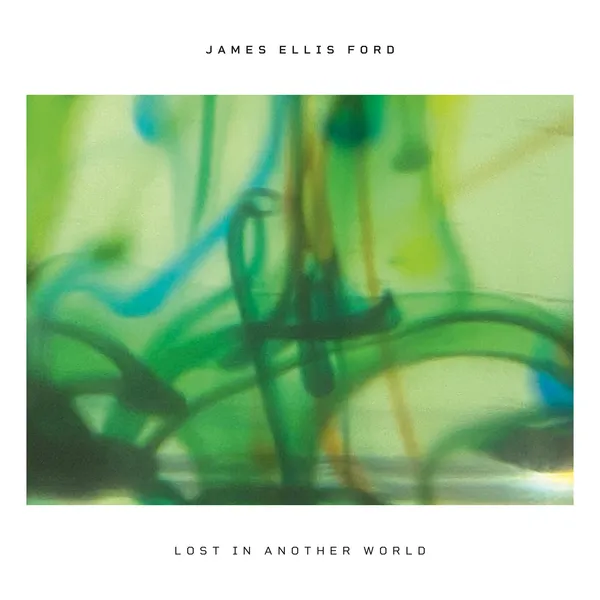 JAMES ELLIS FORD – lost in another world (CD, LP Vinyl)