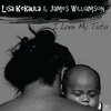 JAMES WILLIAMSON & LISA KEKAULA – i love my tutu (7" Vinyl)