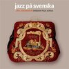 JAN JOHANSSON – jazz pa svenska (CD, LP Vinyl)