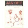 JAN OFF – angsterhaltende maßnahmen (Papier)