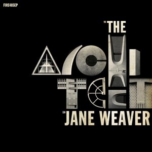 Cover JANE WEAVER, the architect-ep