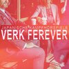 JAPANISCHE KAMPFHÖRSPIELE – verk forever (CD)