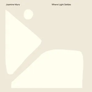 JASMINE MYRA – where light settles (CD, LP Vinyl)