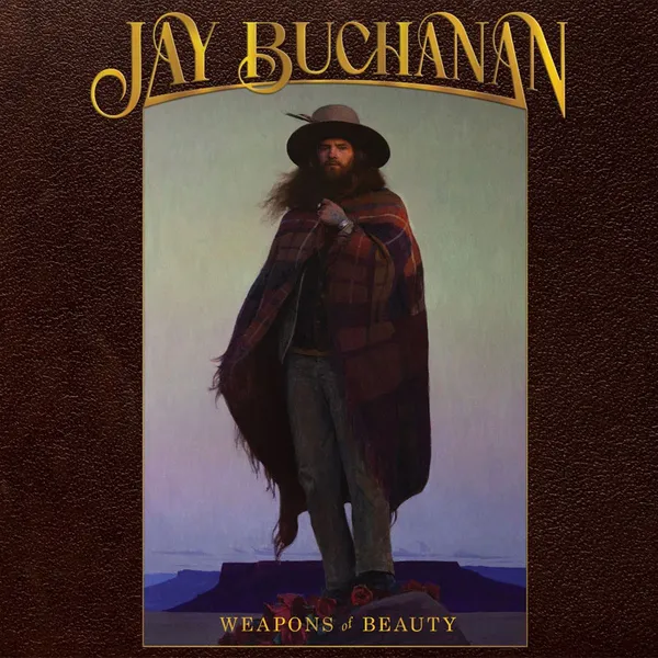 JAY BUCHANAN – weapons of beauty (CD, LP Vinyl)