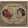 JAYA THE CAT – a good day for the damned (CD)