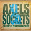 JEFFREY LEE PIERCE SESSION PROJECT – axels & sockets (CD, LP Vinyl)