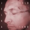 JELKA – hold sand (LP Vinyl)