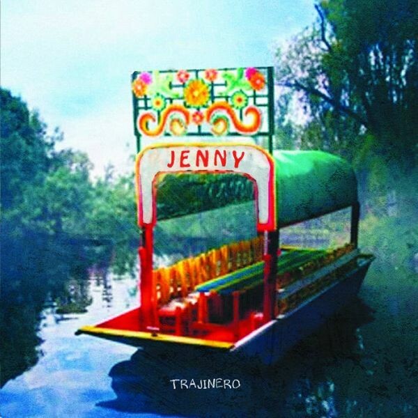 JENNY – trajinero (7" Vinyl)