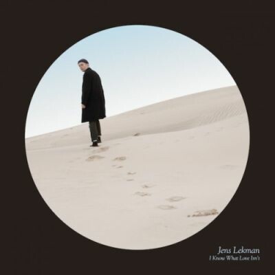 JENS LEKMAN – i know what love isn´t (CD, LP Vinyl)