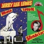 Cover JERRY LEE LEWIS, whole lotta shakin´ goin´ on