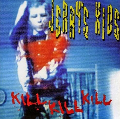 JERRY´S KIDS – kill kill kill (LP Vinyl)
