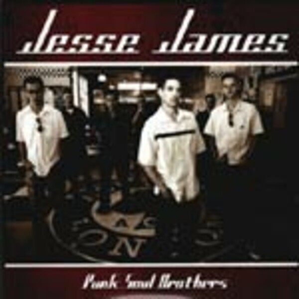 JESSE JAMES, punk soul brothers cover