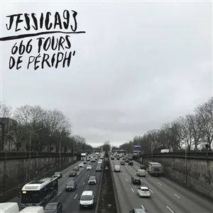 JESSICA93 – 666 tours de periph (CD, LP Vinyl)