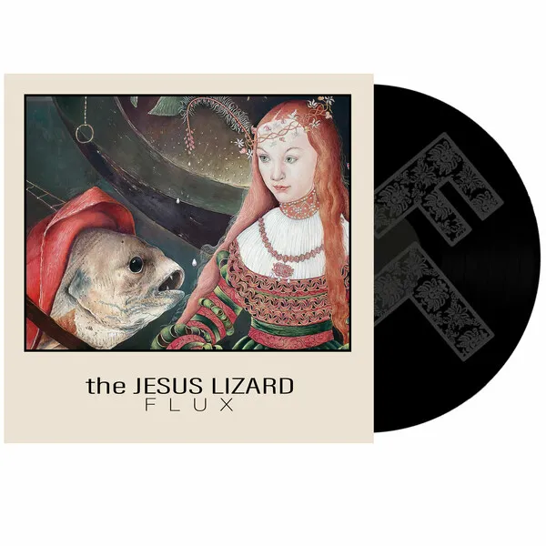 JESUS LIZARD – flux (RSD 2025) (12" Vinyl)