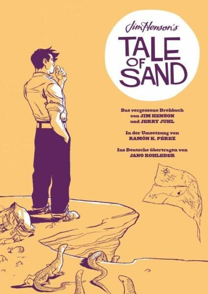 JIM HENSON/JERRY JUHL/RAMÓN K. PÉREZ – jim henson´s tale of sand (Papier)