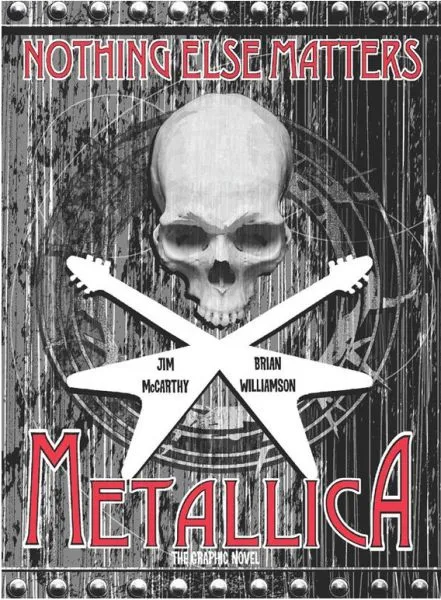 JIM MCCARTHY/BRIAN WILLIAMSON – metallica: nothing else matters die graphic novel (Papier)
