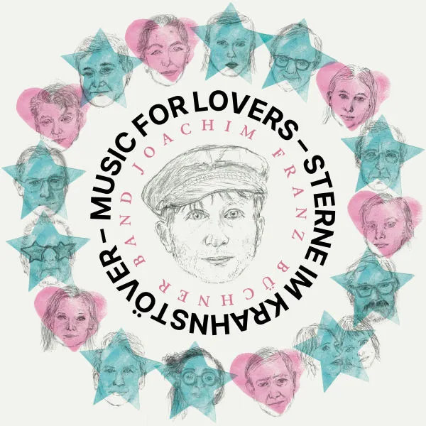 JOACHIM FRANZ BÜCHNER BAND – music for lovers / sterne im krahnstöver (LP Vinyl)