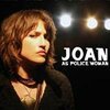 JOAN AS POLICE WOMAN – real life (CD, LP Vinyl)