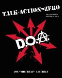 JOE KEITHLEY, talk-action=0: an illustrated history of d.o.a. cover