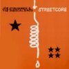 JOE STRUMMER & THE MESCALEROS – streetcore (20th anniversary) (CD)