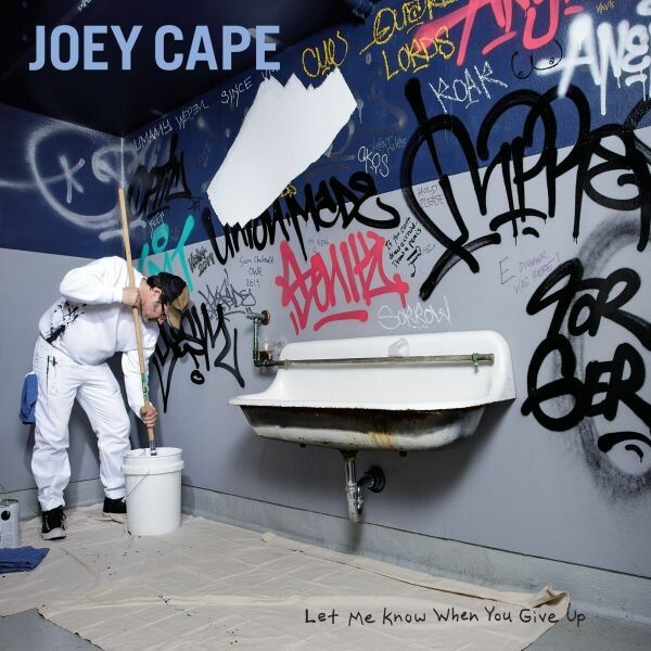 Cover JOEY CAPE, let me know when you give up