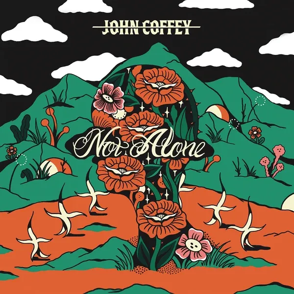 JOHN COFFEY – not alone (CD, LP Vinyl)