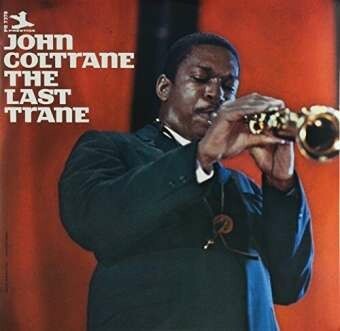 JOHN COLTRANE – the last trane (LP Vinyl)