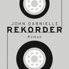 JOHN DARNIELLE – rekorder (Papier)