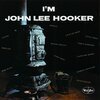 JOHN LEE HOOKER – i´m john lee hooker (LP Vinyl)