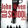 JOHN NIVEN – old school (Papier)