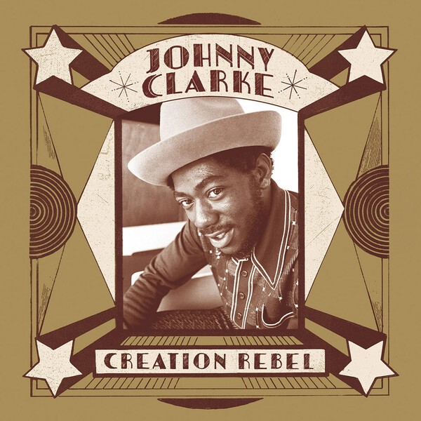 JOHNNY CLARKE – creation rebel (LP Vinyl)