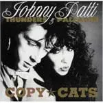 JOHNNY THUNDERS & PATTI PALLADIN – copy cats (CD)