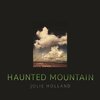 JOLIE HOLLAND – haunted mountain (CD, LP Vinyl)