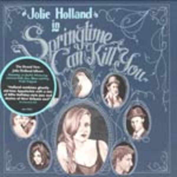 JOLIE HOLLAND – springtime can kill you (CD)