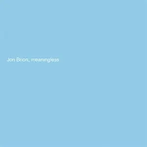 JON BRION – meaningless (CD, LP Vinyl)