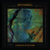 JON HASSELL – listening to pictures (CD, LP Vinyl)