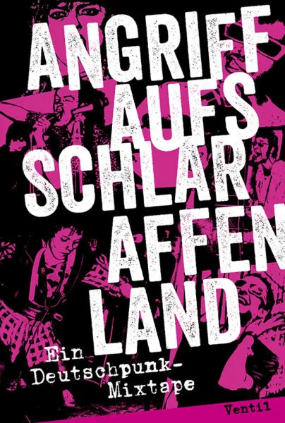 JONAS ENGELMANN – angriff auf´s schlaraffenland - ein punk-mixtape (Papier)